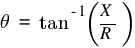 theta ~= ~tan^{-1} (X / R)